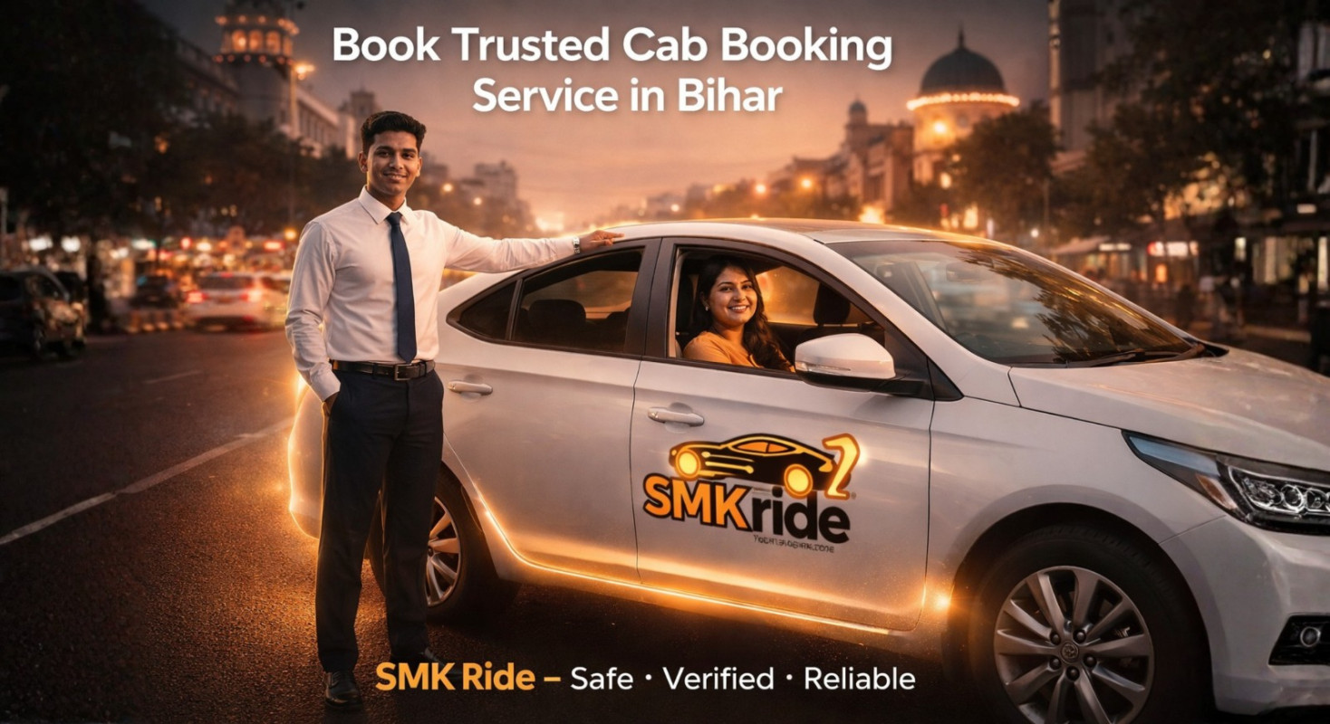 Book Trusted Cab Booking Service in Bihar | SMK Ride